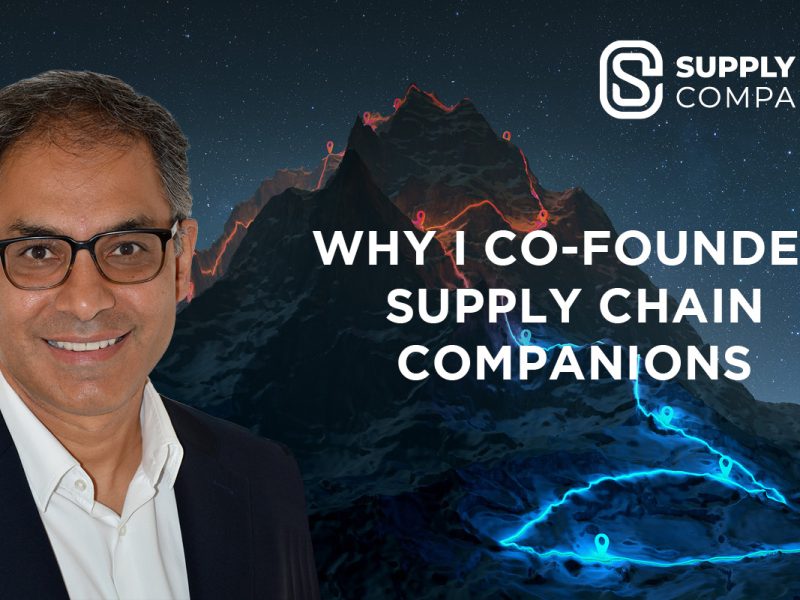 Why I co-founded Supply Chain Companions